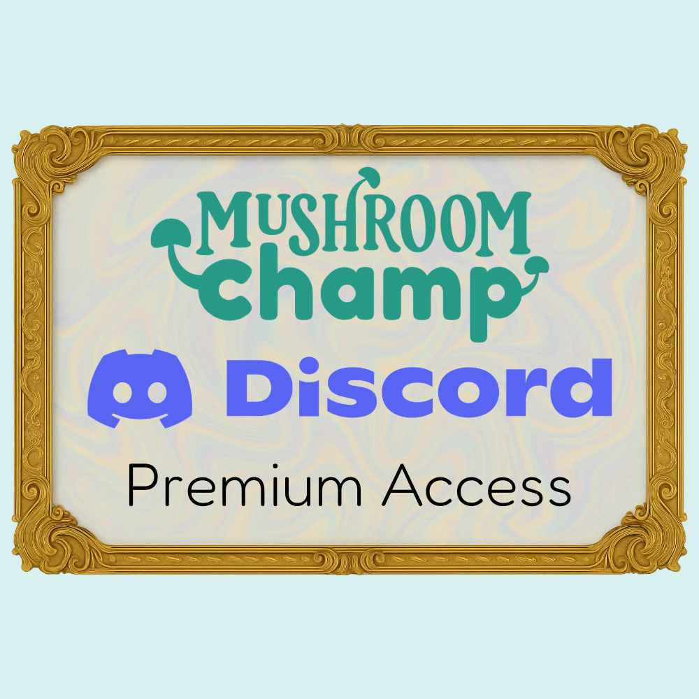 Champ's Mycology Discord - Premium Community Access